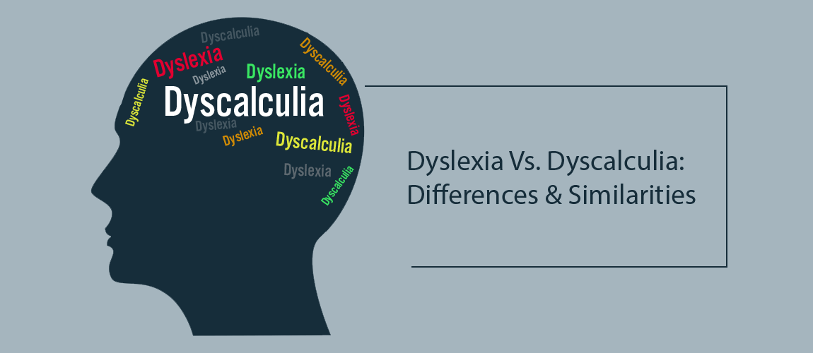 dyslexia vs dyscalculia