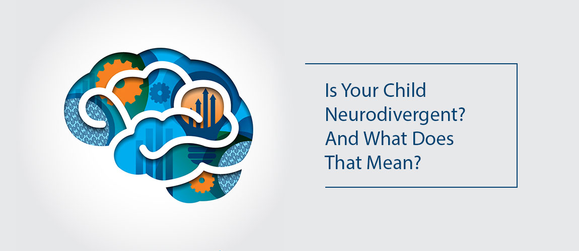 Is Your Child Neurodivergent